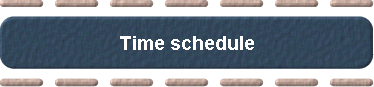  Time schedule 