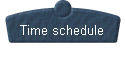  Time schedule 